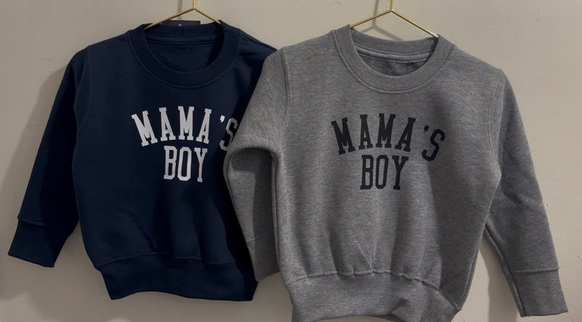 Mamas Boy Sweater/ T shirt