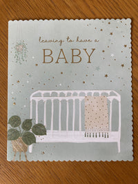 Greetings Cards - Baby Shower - Leaving To Have A Baby